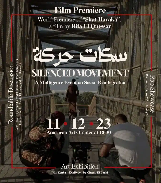 Le film “Skat Haraka” de Rita El Quessar, ce lundi 11 décembre en avant-première à l’American Art Center de Casablanca Le film “Skat Haraka” de Rita El Quessar, ce lundi 11 décembre en avant-première à l’American Art Center de Casablanca