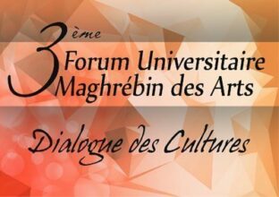 3e Forum universitaire maghrébin des arts. Appel à candidature