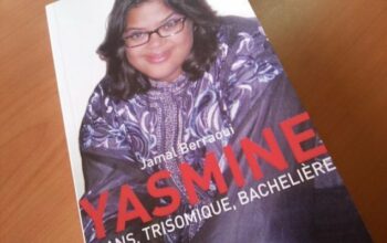 L’incroyable histoire de Yasmine, trisomique et bachelière
