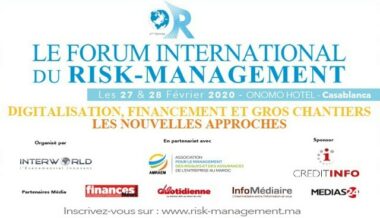 Forum international du risk management, les 27 et 28 février à Casablanca