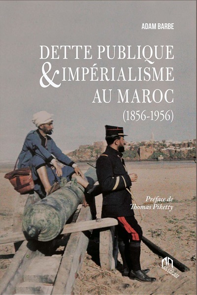 Histoire. Comment la France a contrôlé le Maroc par la dette publique