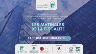 En direct. #Assises de la fiscalité : la matinale du groupe LE MATIN.ma sur la Fiscalité et le nouveau modèle de développement