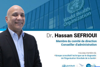 Dr Hassan Sefrioui nommé au Groupe technique et consultatif de diagnostic de l'OMS