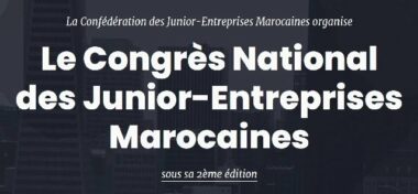 2ème édition du Congrès National des Junior-Entreprises Marocaines