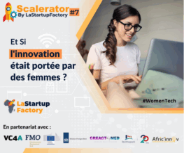 Les femmes entrepreneures à l’honneur de la 7e édition du programme &ldquo;Scalerator&rdquo;