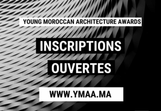 Ouverture des inscriptions aux Young Moroccan Architecture Awards