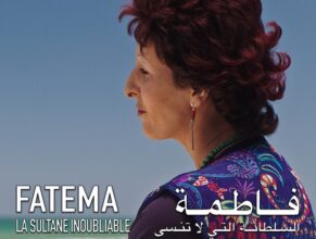 “Fatema, la Sultane inoubliable” en avant-première aux Journées cinématographiques de Carthage