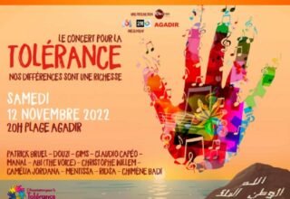 Le Concert pour la Tolérance ce samedi 12 novembre à Agadir 