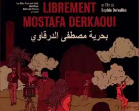 &ldquo;Librement Mostafa Derkaoui&rdquo; en avant-première ce mardi 7 mai au cinéma Ritz de Casablanca