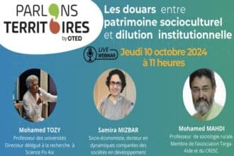 &ldquo;Parlons Territoires&rdquo; by OTED : le mode organisationnel des douars au cœur de la prochaine édition