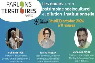 &ldquo;Parlons Territoires&rdquo; by OTED : le mode organisationnel des douars au cœur de la prochaine édition