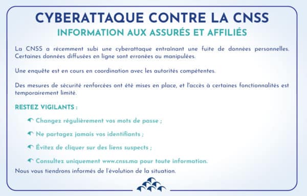 La CNSS annonce un renforcement de ses mesures de sécurité