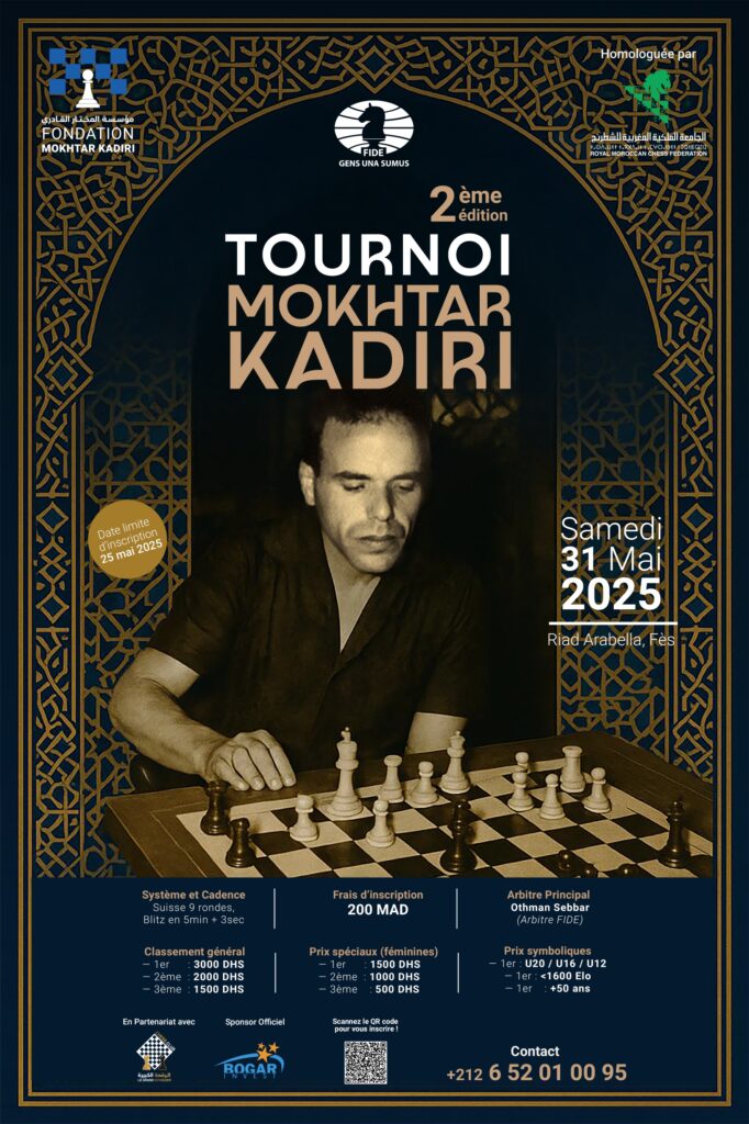 Fès accueillera la 2ᵉ édition du tournoi d’échecs Mokhtar Kadiri