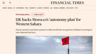 Sahara. Pour le FT, les propos de Lammy &ldquo;équivalent à la reconnaissance effective de la souveraineté&rdquo; marocaine