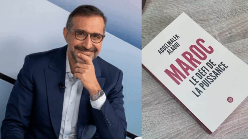 “Maroc, le défi de la puissance” : Abdelmalek Alaoui décrypte la trajectoire du Royaume
