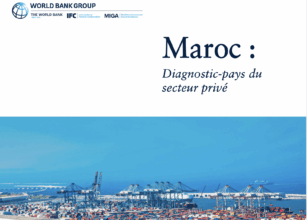 Chatbot Médias24. La Banque mondiale publie son diagnostic du secteur privé au Maroc